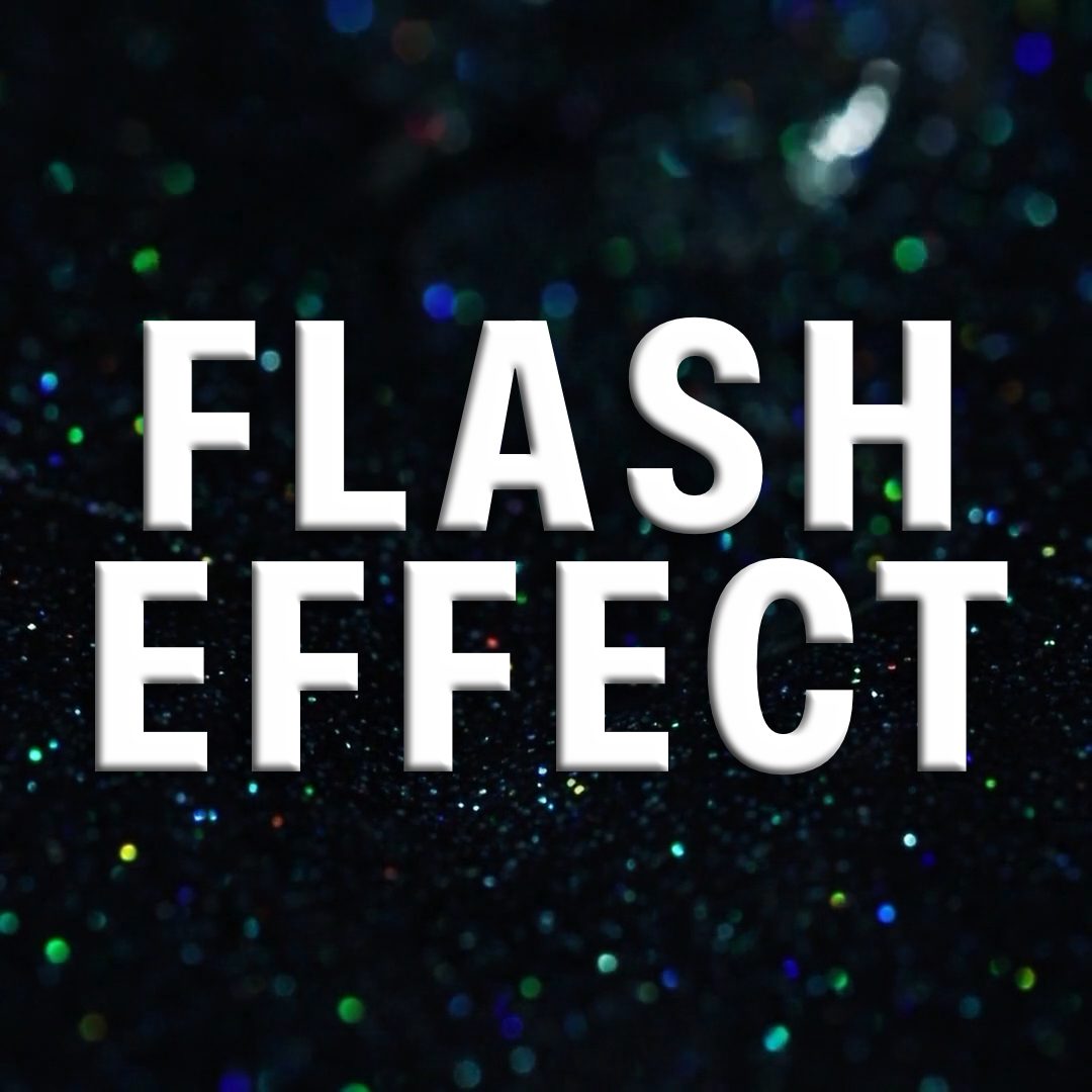 Flash Effect